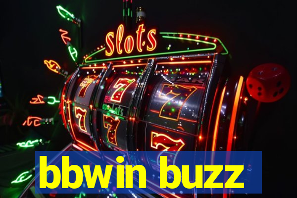 bbwin buzz